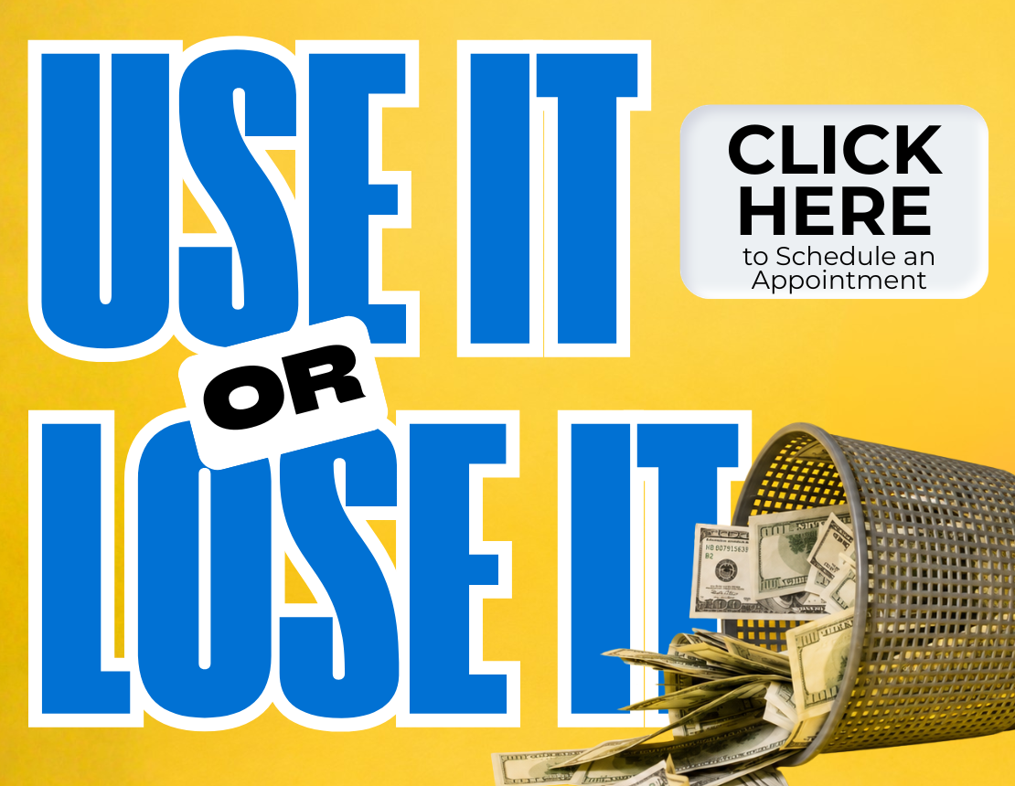 Use It or Lose It - Dental Insurance